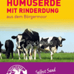 Qualitäts-Humuserde mit Rinderdung aus dem Börgermoor